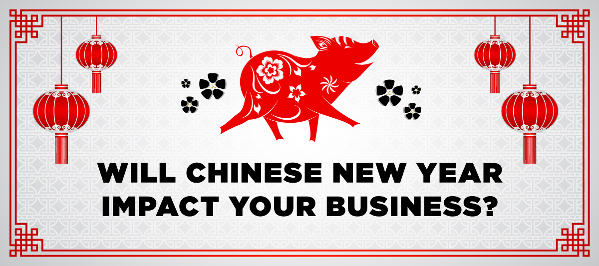 Will Chinese New Year Impact Your Shipping Business