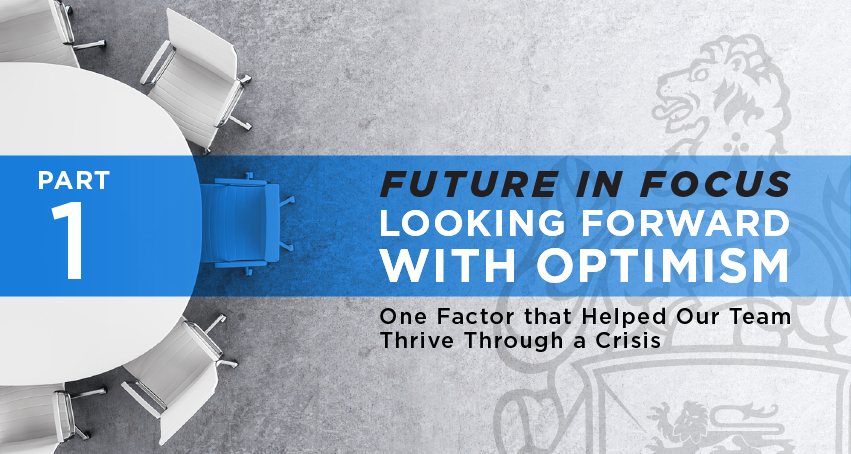 One Factor That Helped Our Team Thrive Through A Crisis | Culture of Optimism