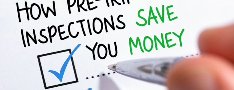 Pre Trip Inspections Save You Money
