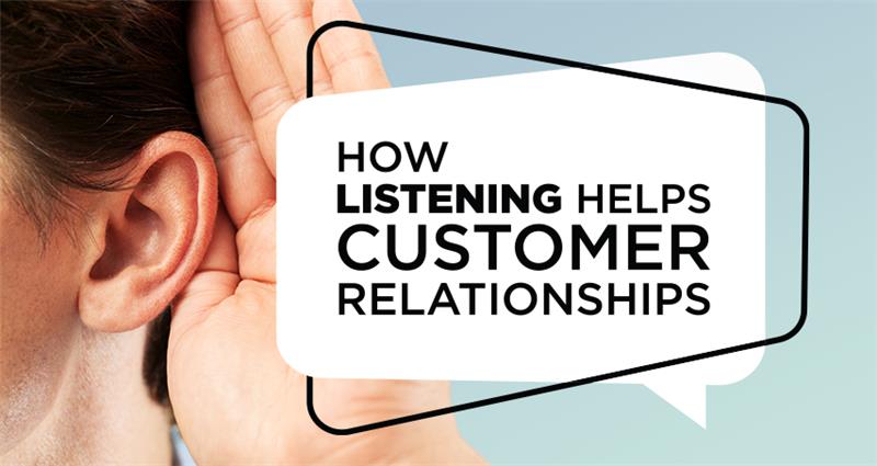 Listening Helps Customer Relationships